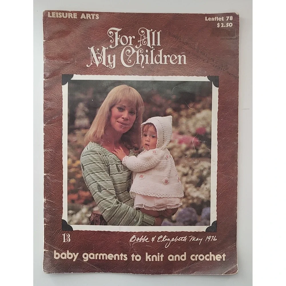 1976 LEISURE ARTS FOR ALL MY CHILDREN BABY Patterns KNIT CROCHET CHRISTENING M59
